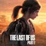 The Last of Us Part I PC