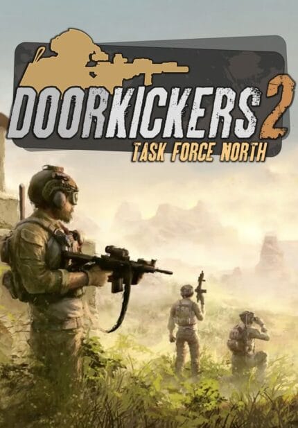 Door Kickers 2: Task Force North PC