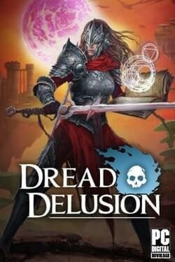 Dread Delusion PC