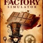 Chocolate Factory Simulator PC